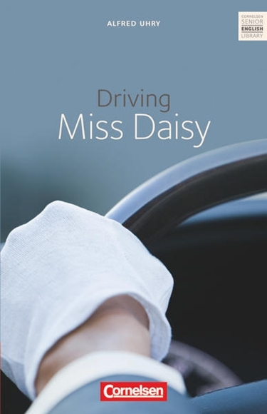 Bild von Küppers, Ursula: Cornelsen Senior English Library, Literatur, Ab 11. Schuljahr, Driving Miss Daisy, Textband mit Annotationen