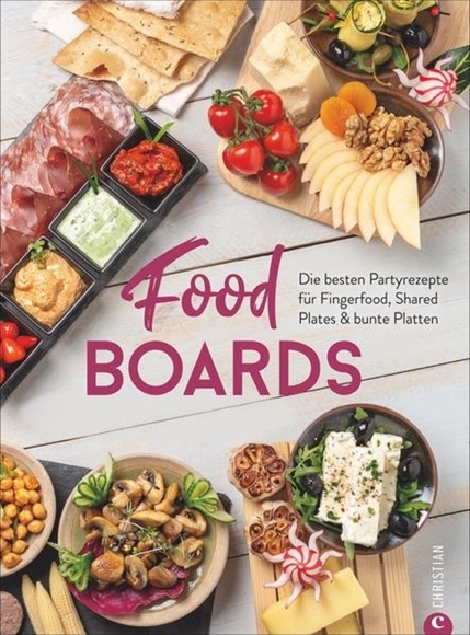 Bild von Neumayer, Alex und Angkana: Food-Boards