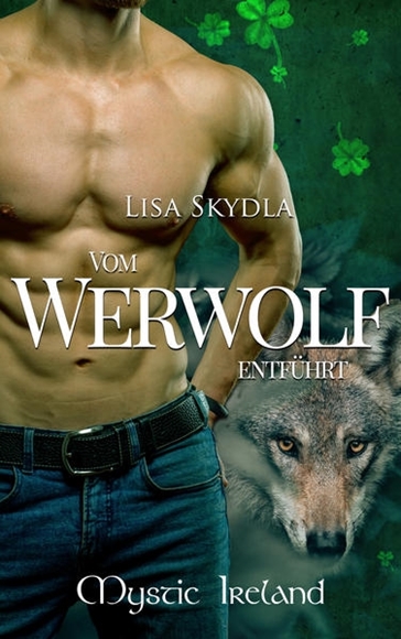 Bild von Skydla, Lisa: Vom Werwolf entführt