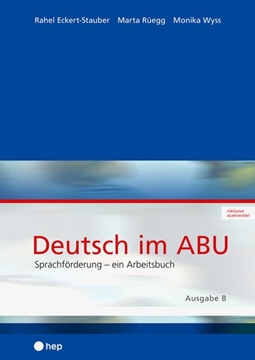 Bild von Eckert-Stauber, Rahel: Deutsch im ABU (Print inkl. digitales Lehrmittel)