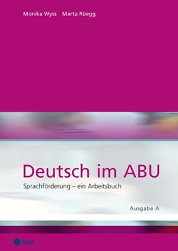 Bild von Rüegg, Marta: Deutsch im ABU, Ausgabe A (Neuauflage 2023)