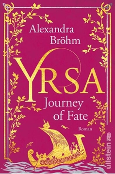 Bild von Bröhm, Alexandra: Yrsa. Journey of Fate (Yrsa. Eine Wikingerin 1)