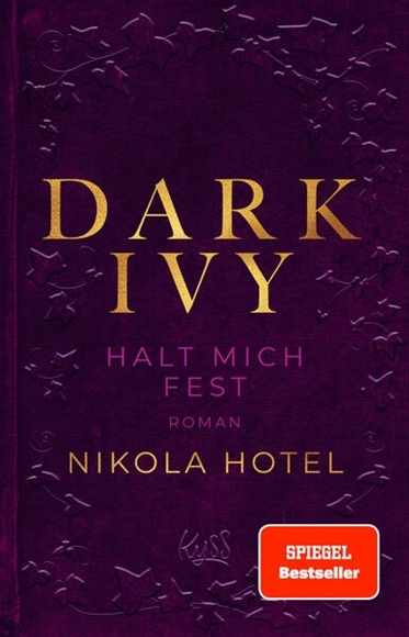 Bild von Hotel, Nikola: Dark Ivy - Halt mich fest