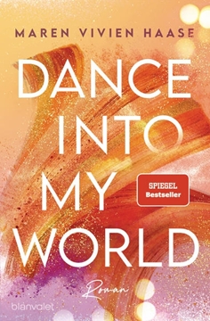 Bild von Haase, Maren Vivien: Dance into my World